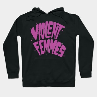 Violent Femmes Hoodie